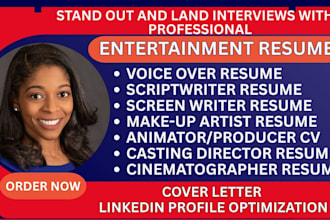 write entertainment, producer, animator, script writer, makeup artist resume