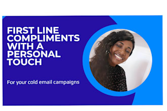 write personalized first line compliments for your email campaigns