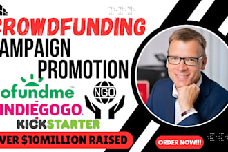 create and promote your crowdfunding campaign on kickstarter indiegogo gofundme