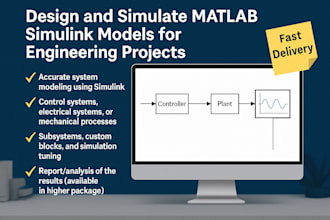 design and simulate matlab simulink models for engineering projects
