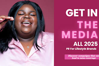 get your lifestyle brand mentioned in the media in 30 days or less