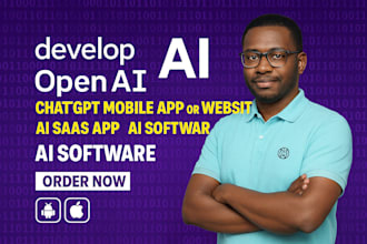 develop ai chatgpt, ai app, ai saas app ai chatbot ai software, ai website