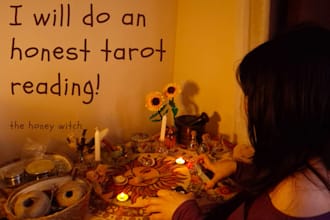 do an honest tarot reading and answer your questions
