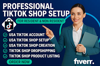 setup USA tik tok shop dropshipping marketing manage tik tok shop  for non USA
