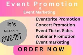 do your event promotion, concert hype, webinar and ticket advertisment