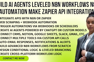 build ai agents leveled n8n workflows n8n automation make zapier api integration