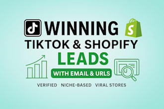 collect viral tiktok, shopify and ecommerce leads