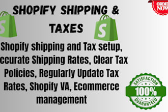 setup shopify shipping and tax shopify store manager shopify virtual assistant
