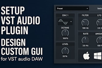 setup vst audio plugin, design custom gui for vst audio, daw for mac and windows