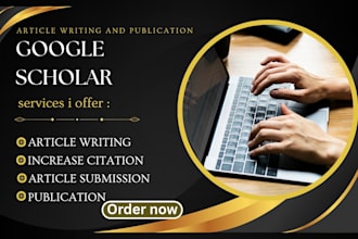 write and publish article in google scholar writing and publication citation