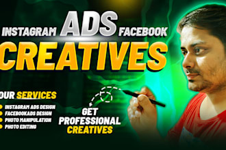 design stunning instagram and facebook ad creatives for your brand