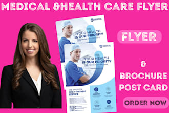 design medical, healthcare flyer, banner, poster for you