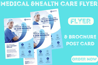 design medical, healthcare flyer, banner, poster for you