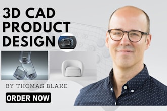 do 3d cad design, 3d product, 3d cad modeling, product design with solidworks