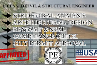 review and stamp as a licensed civil and structural engineer for ca, fl and tx