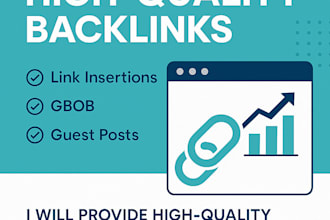 provide high quality link insertions,  gbob  and guest posts on real blogs
