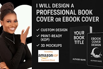design a professional book cover or ebook cover book cover design paperback KDP