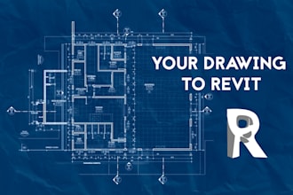 design yours plans in revit from PDF, dwg or even a sketch