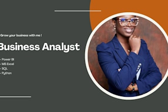 be your business analyst in power bi, excel, and python