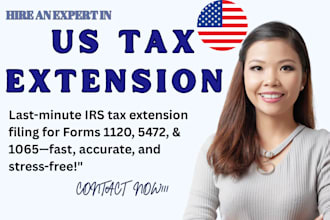 e file your last minute irs US tax extension form 1120 5472 1065