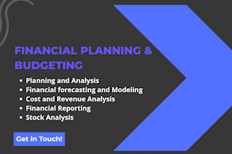 develop financial models to forecast your business budget