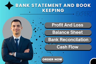 do bookkeeping, income statement, profit and loss, and cash flow statement