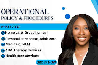write healthcare, group home care policy and procedure manual