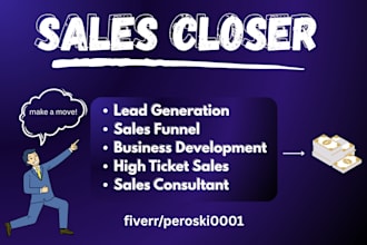 do high ticket sales closer lead business generation and boost revenue