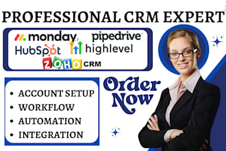 do monday crm project pipedrive zoho hubspot automation gohighlevel integration