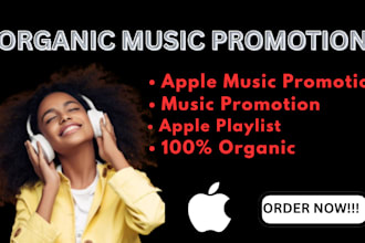 do organic apple music promotion apple playlist organic promotion itunes music