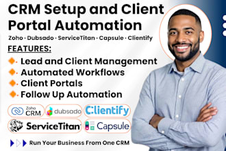 setup zoho crm dubsado servicetitan capsule crm clientify portals automation