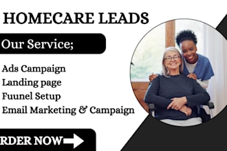 get high quality senior care leads, elderly website home care leads