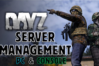 maintain and manage your dayz server