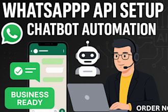 do whatsapp business API setup and build whatsapp chatbots