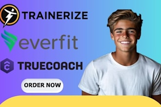 setup and upload workouts on everfit trainerize truecoach and automation