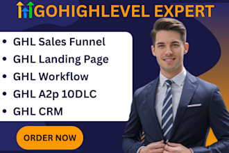 build ghl sales funnel, ghl landing page, ghl a2p 10dlc, ghl crm, ghl ai