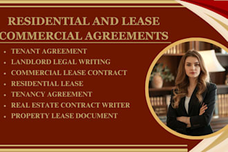 write or review lease rental agreements contracts for landlords and tenants