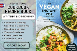 do cookbook formatting, cookbook recipes design , interior and meal plan design