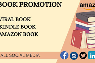 promote amazon book promotion, ebook marketing and amazon kindle book marketing
