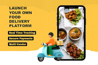 build a ubereats, swiggy, doordash clone food delivery platform