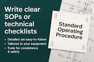 write clear sops or technical checklists for your team