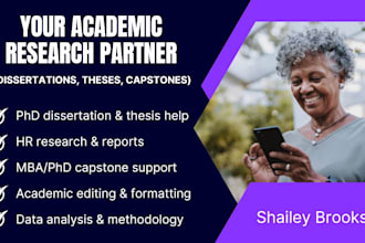 dissertation and phd projects, HR consulting research support, and capstone