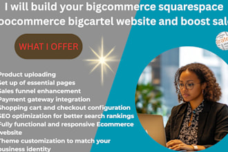 build your bigcommerce squarespace woocommerce bigcartel website and redesign