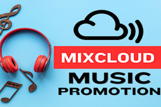 do mixcloud music promotion, mixcloud album promotion mixcloud playlist ads