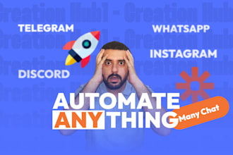 create chatbot for telegram, whatsapp, discord, instagram using manychat, python