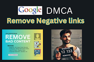 permanently remove mugshots cases articles news delete negative links on google