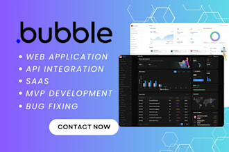 build bubble web app, marketplace, saas, ai integration with bubble io