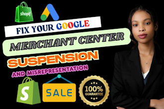fix google merchant center suspension fix misrepresentation and shopping ads