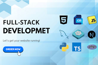 be your full stack developer for website development, frontend and backend