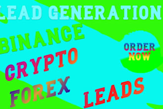 generate good quality forex leads, crypto leads, targeted forex crypto leads